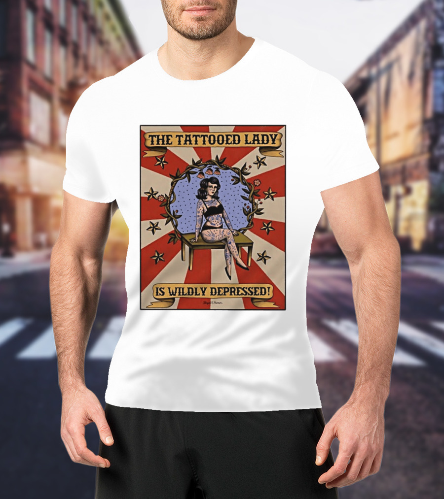 The Tattooed Lady Is Wildly Depressed Vintage Circus T-Shirt