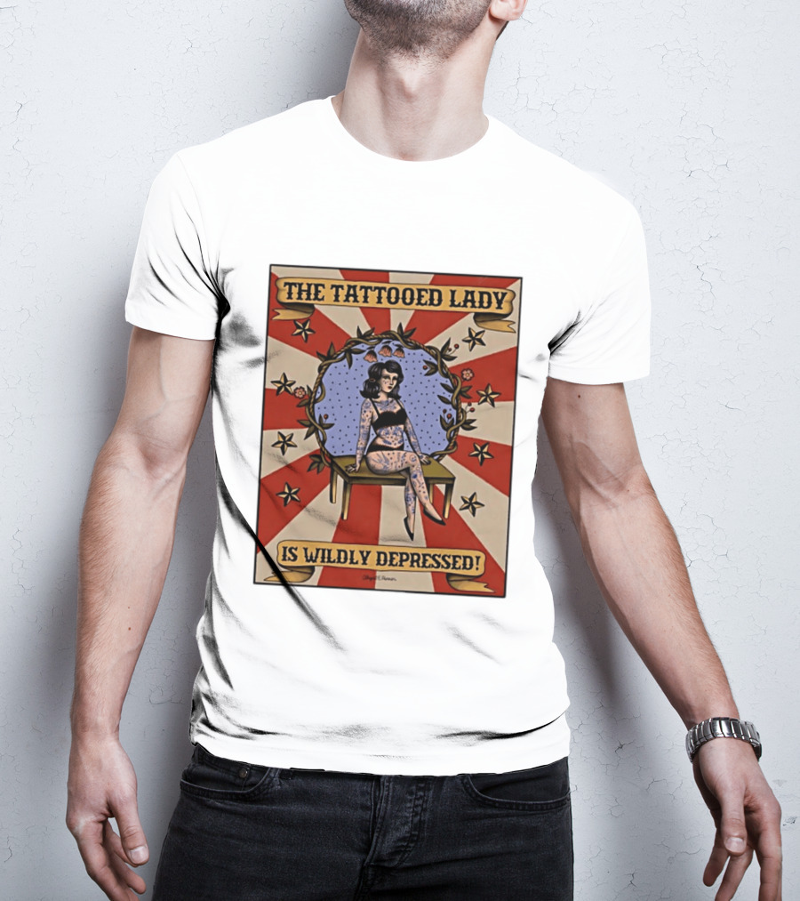 The Tattooed Lady Is Wildly Depressed Vintage Circus T-Shirt