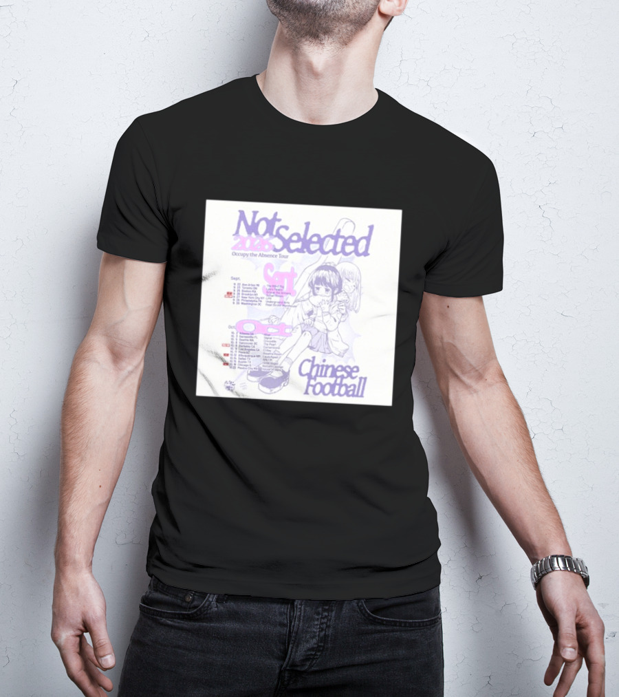 Not Selected 2026 Occupy The Absence Tour Chinese Football Anime T-Shirt