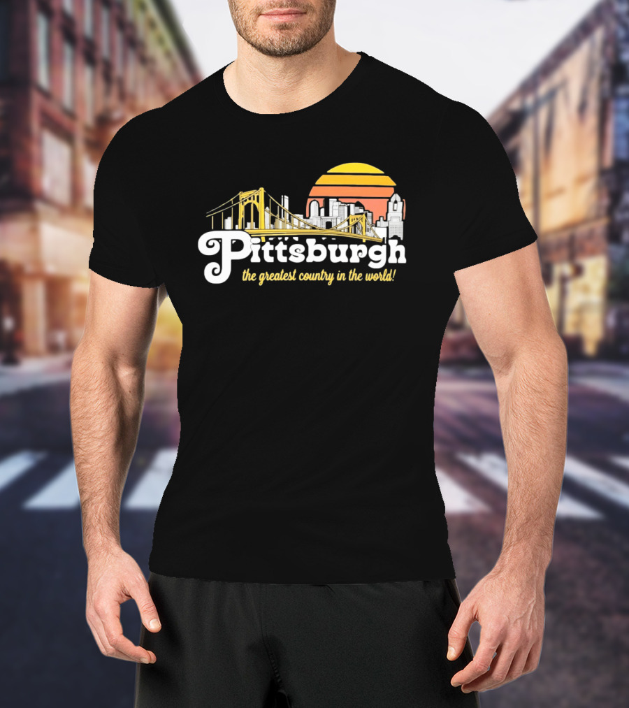 Pittsburgh Skyline With Bridge And Sunset The Greatest Country In The World T-Shirt
