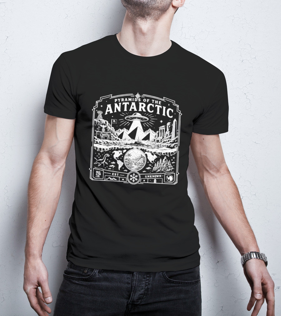 Pyramids Of The Antarctic UFO Ancient Ruins Est Unknown Antarctica T-Shirt