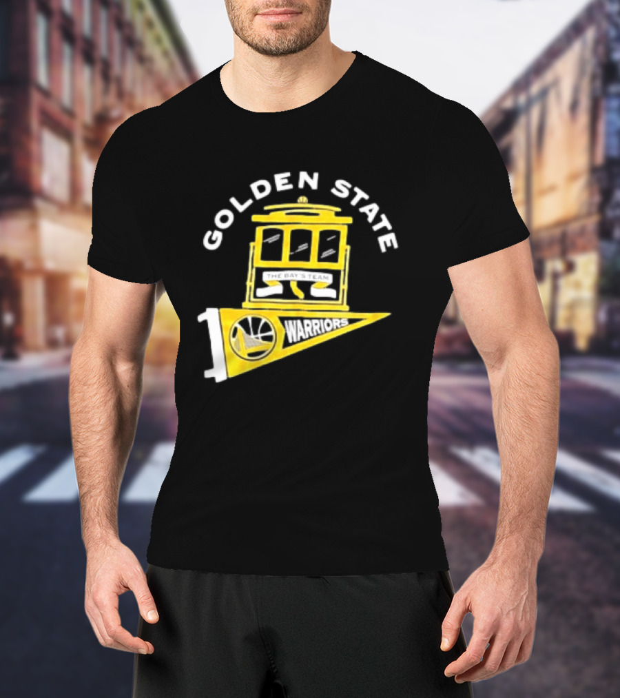 Golden State Warriors The Bays Team Warriors Banner And Cable Car T-Shirt