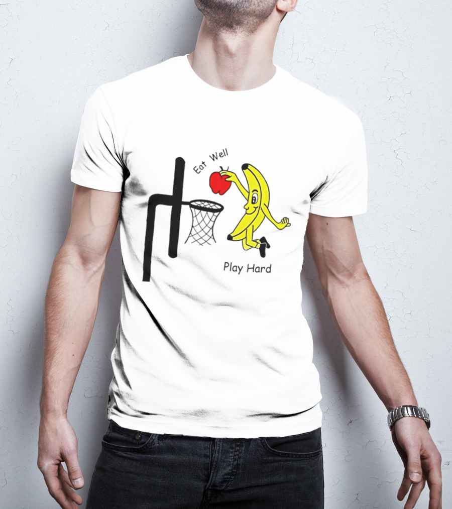 Banana Squad Basketball Eat Well Play Hard Dunking Apple T-Shirt