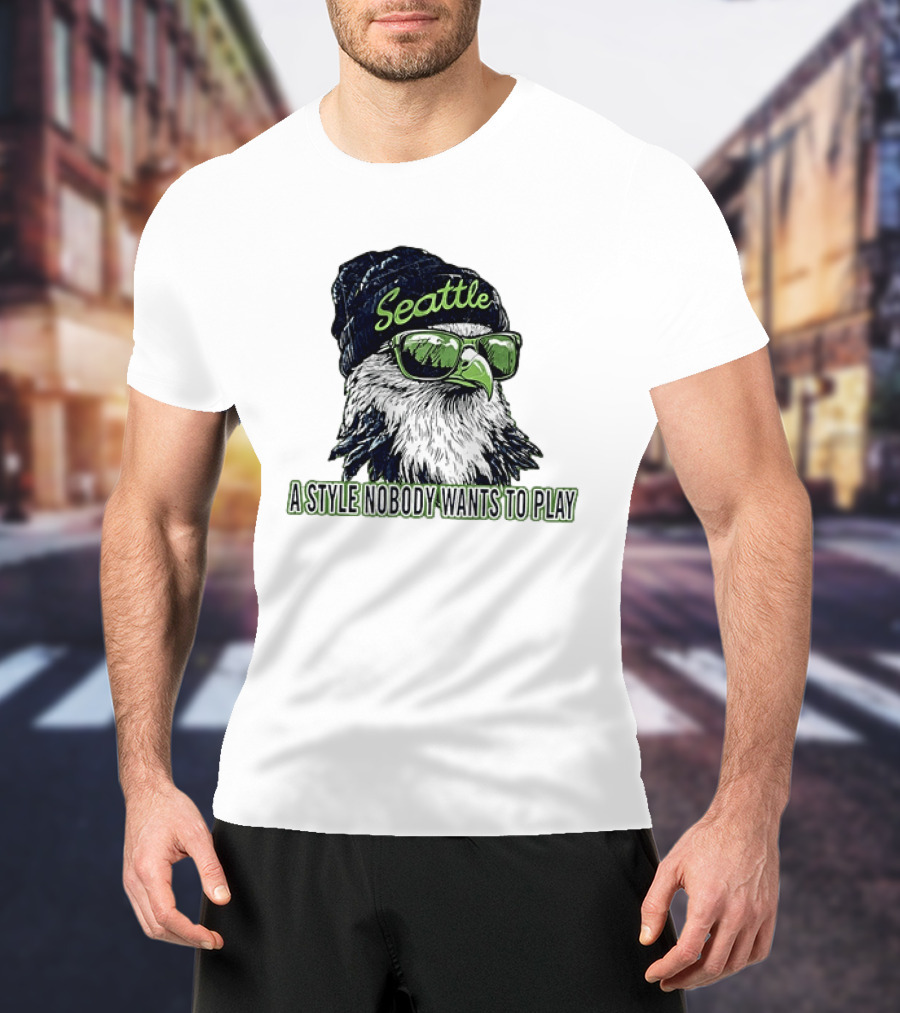 Blitz Seattle Seahawks Football A Style Nobody Wants To Play Game Day T-Shirt