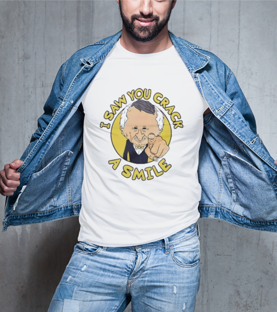 I Saw You Crack A Smile Smiling Friends Mr T-Shirt