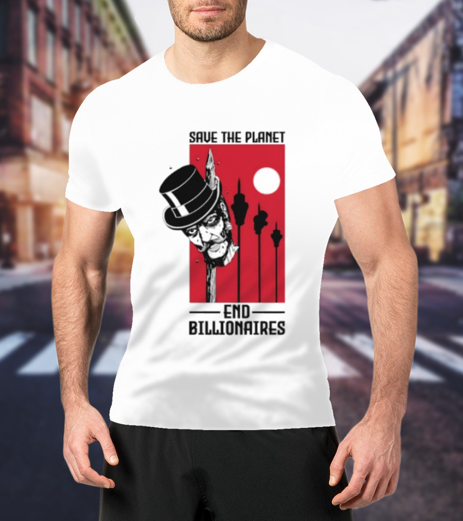 Original Save The Planet End Billionaires Top Hat Monopoly Man Red Sun T-Shirt
