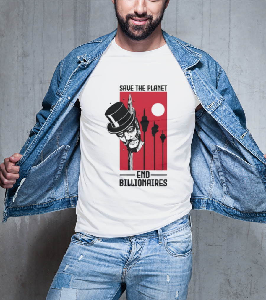 Original Save The Planet End Billionaires Top Hat Monopoly Man Red Sun T-Shirt