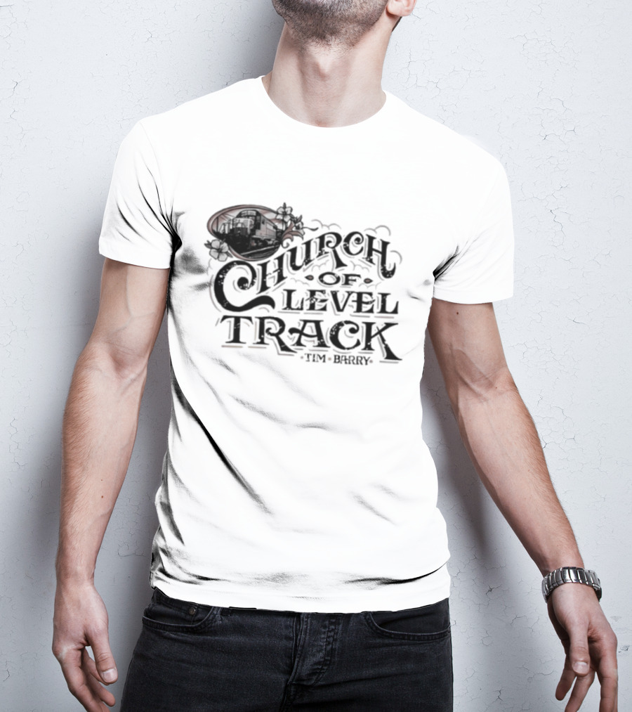 Trending Tim Barry Church Of Level Track New T-Shirt