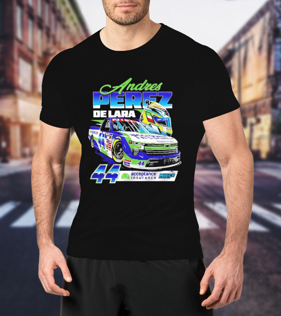 Andres Perez De Lara 44 Niece Motorsports Acceptance Insurance Racing Truck And Helmet Combo T-Shirt