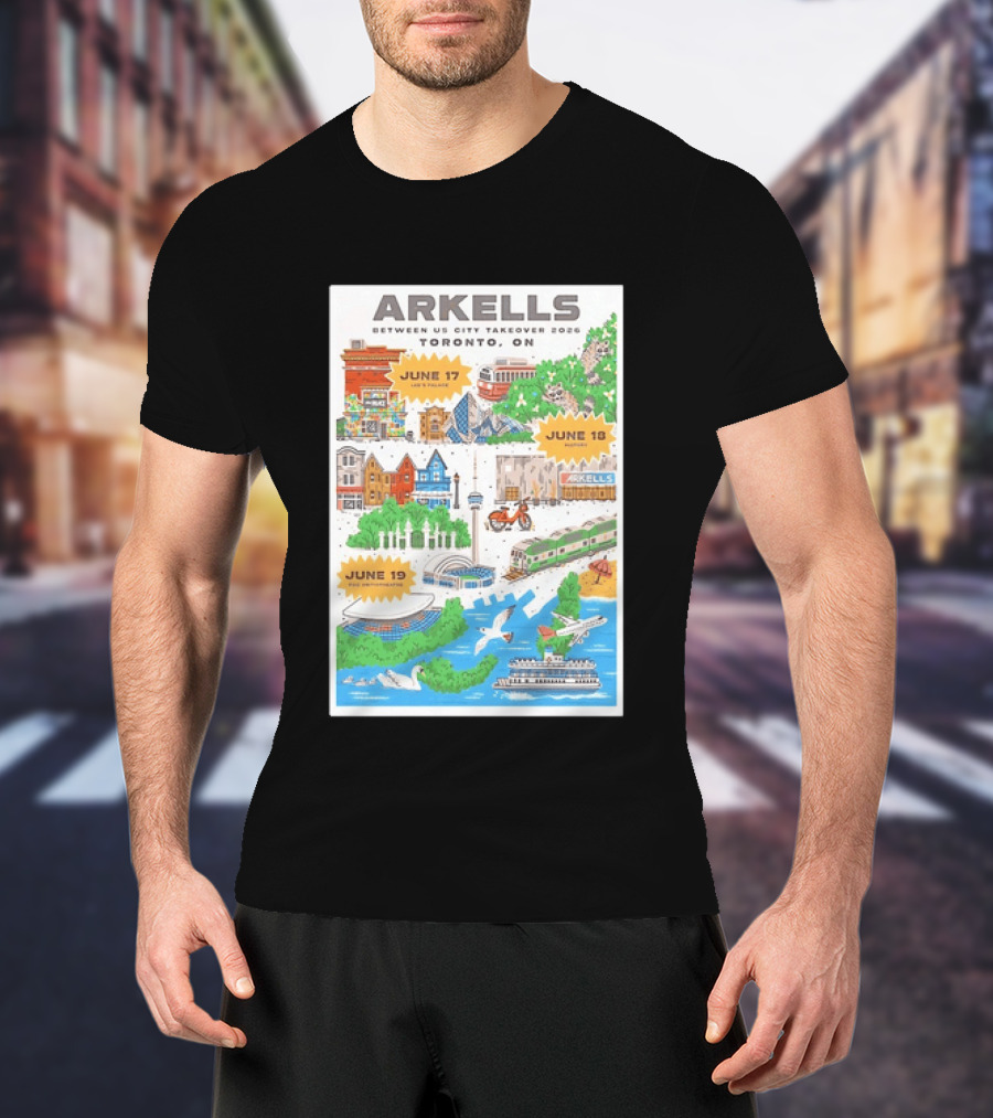 Arkells Between Us City Takeover 2026 Toronto ON June 17 18 19 Lee Palace History Roy Thomson Hall Venue Dates Streetcar CN Tower Green Spaces T-Shirt