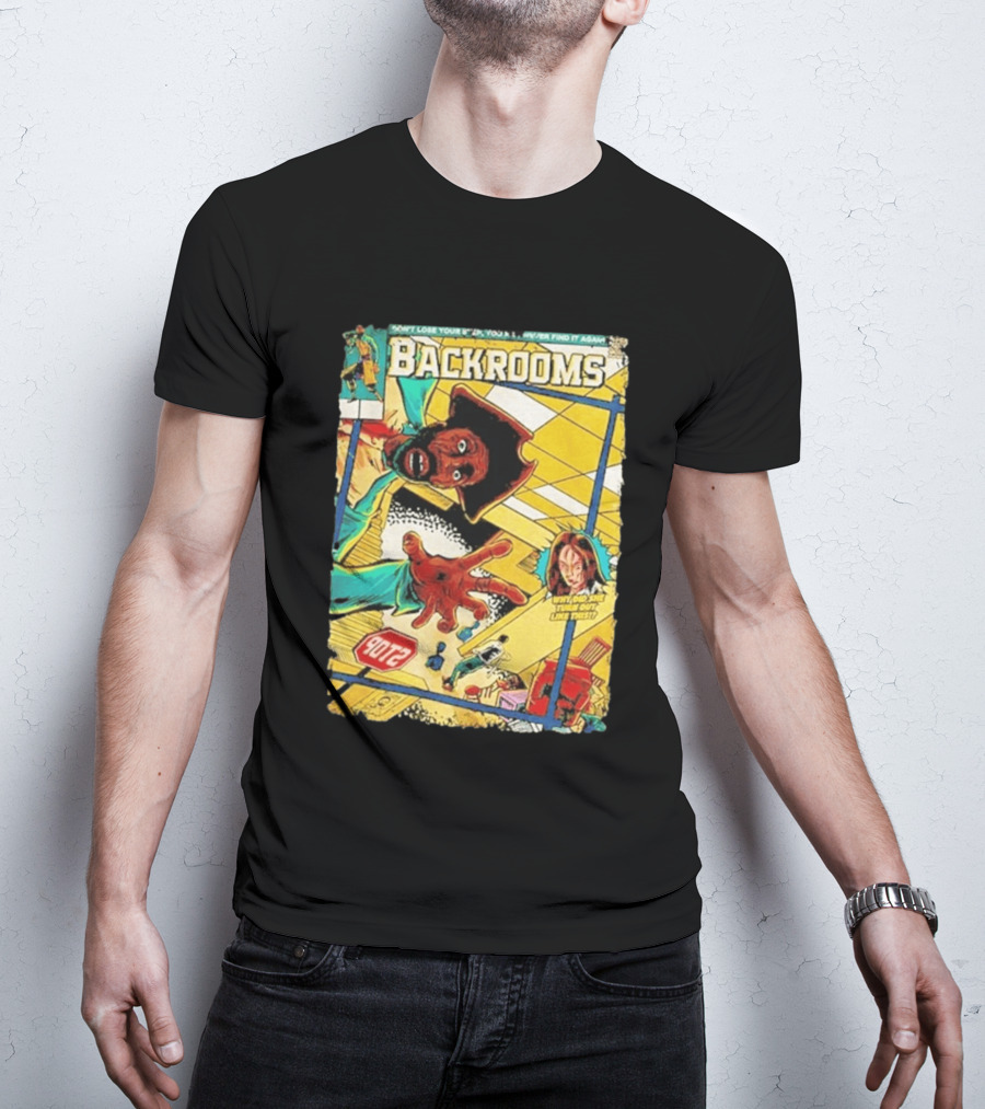 Backrooms Horror Comic Why Did She Turn Out Like This Don't Lose Your Way Stop Sign Creepy Scene T-Shirt
