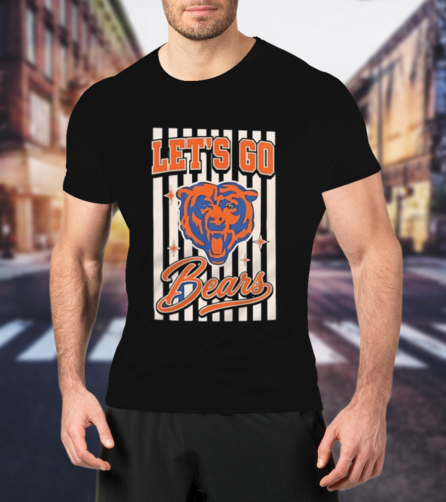 Let's Go Chicago Bears Fan Support T-Shirt