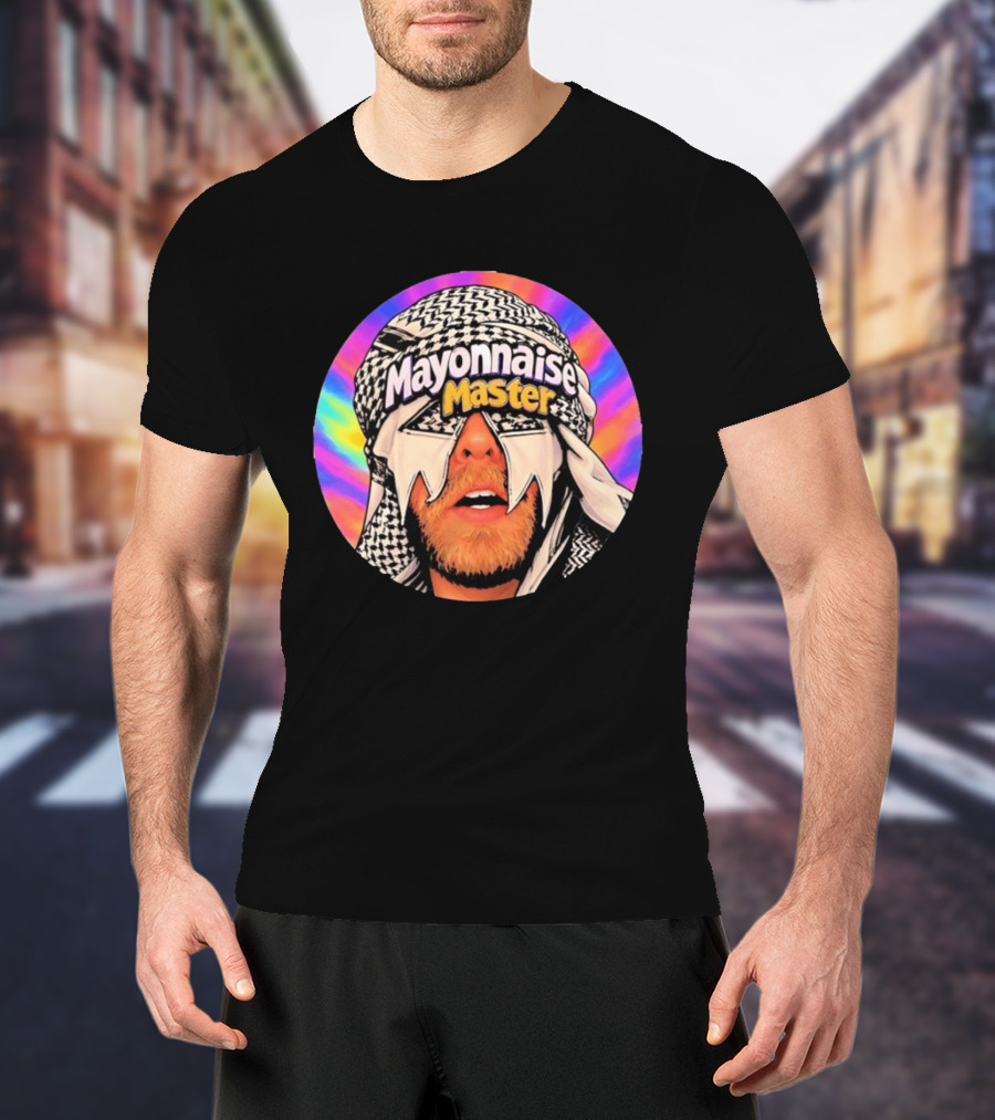 Mayonnaise Master Psychedelic Headwear Humor T-Shirt