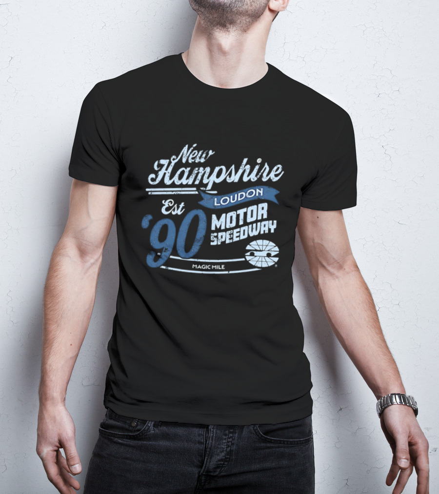 New Hampshire Loudon Motor Speedway Est 90 Magic Mile Racing T-Shirt