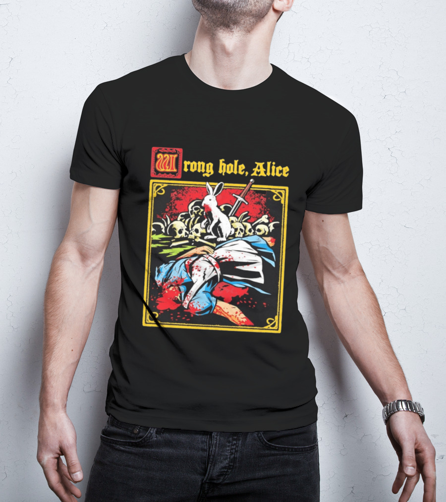 Wrong Hole Alice Killer Rabbit Dark Fantasy T-Shirt