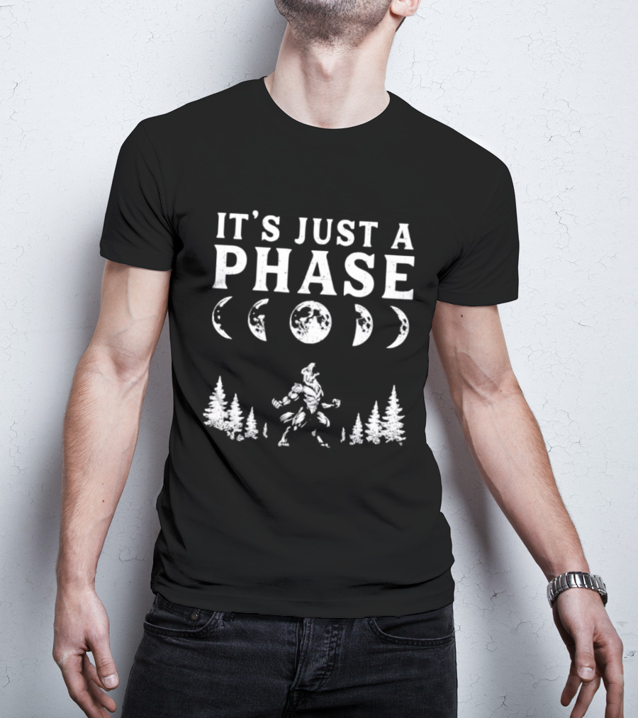It's Just A Phase Moon Wolf Phases T-Shirt