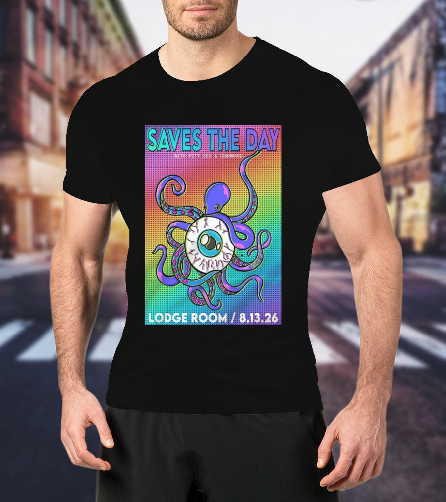 Saves The Day Lodge Room Aug 13 2026 Los Angeles Tour Octopus Eyeball T-Shirt