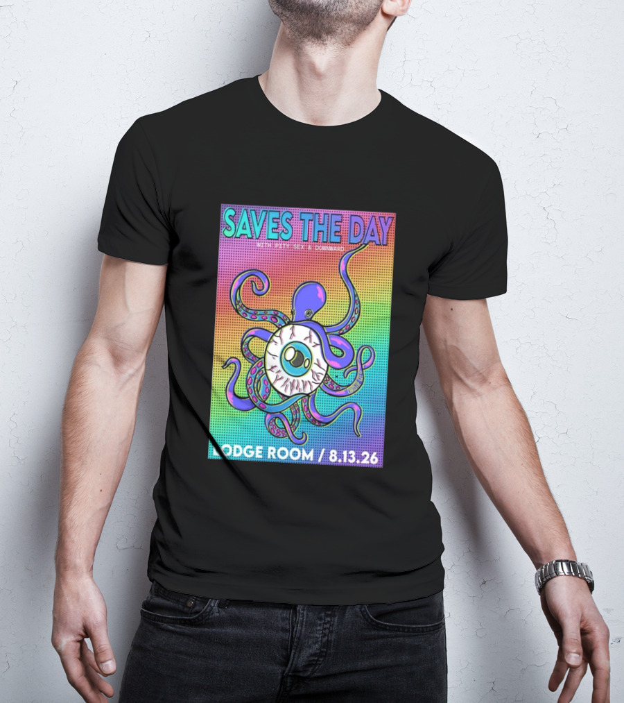 Saves The Day Lodge Room Aug 13 2026 Los Angeles Tour Octopus Eyeball T-Shirt
