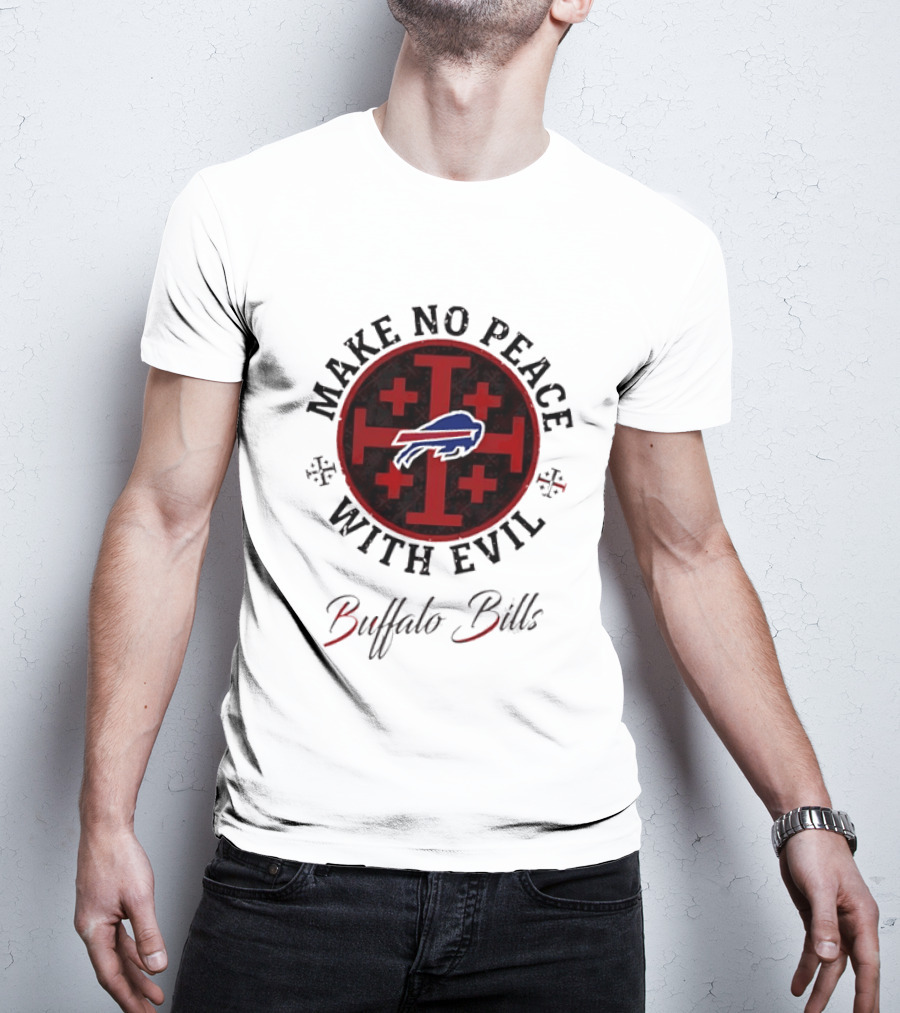 Buffalo Bills Make No Peace With Evil T-Shirt