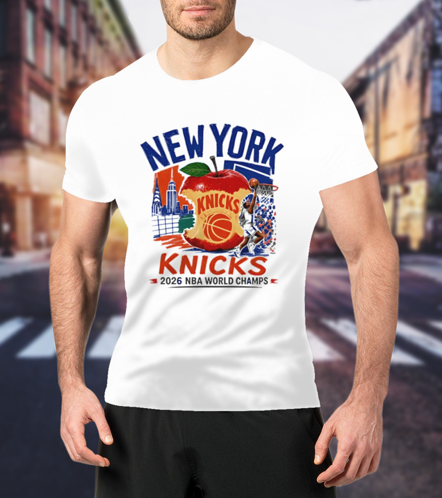 New York Knicks 2026 NBA World Champs Skyline Apple Basketball T-Shirt