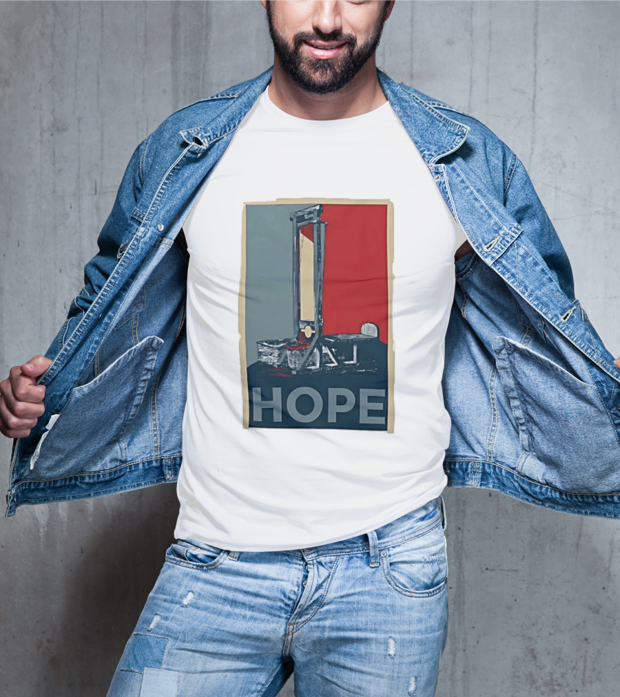 Hope Guillotine Vintage Style Political Icon Concept T-Shirt