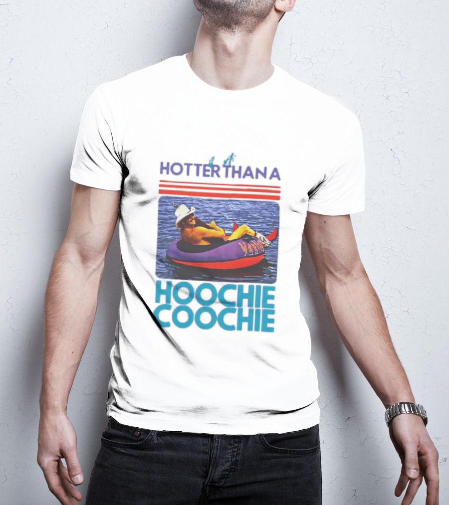 Hotter Than A Hoochie Coochie Lake Float Cowboy Hat T-Shirt