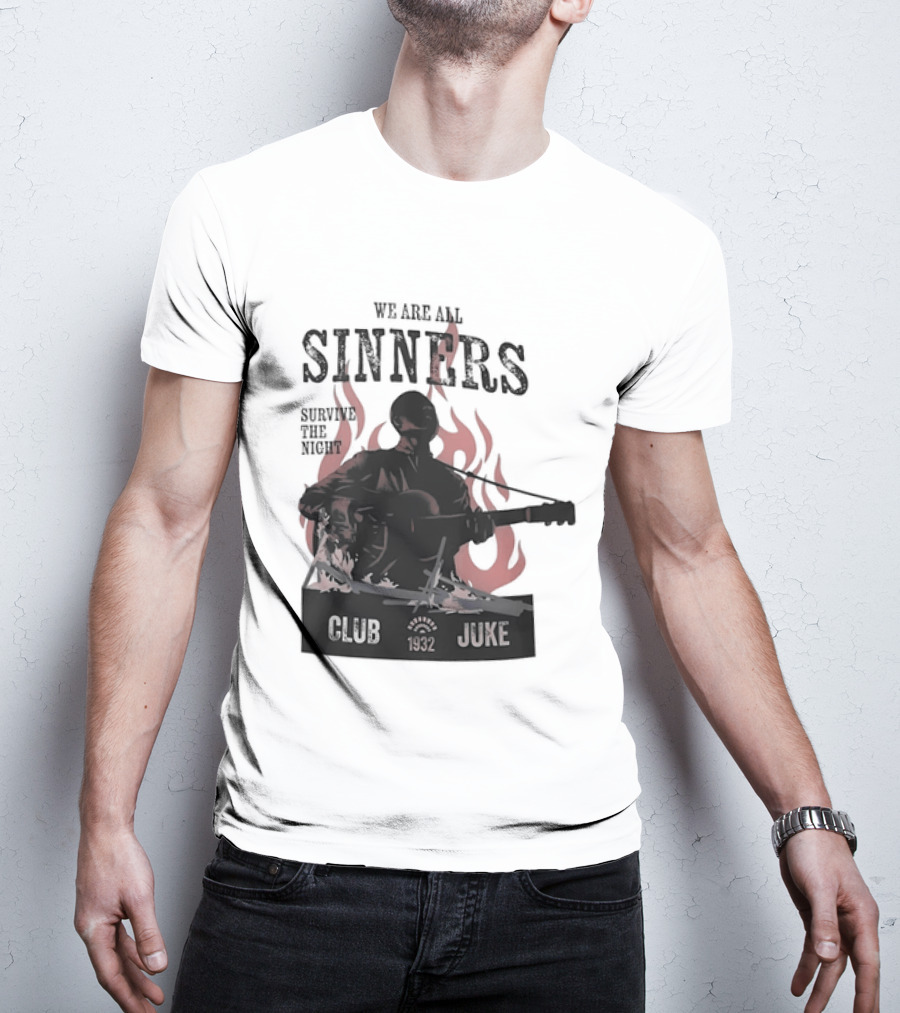 We Are All Sinners Survive The Night Club 1932 Juke Flames Guitar T-Shirt