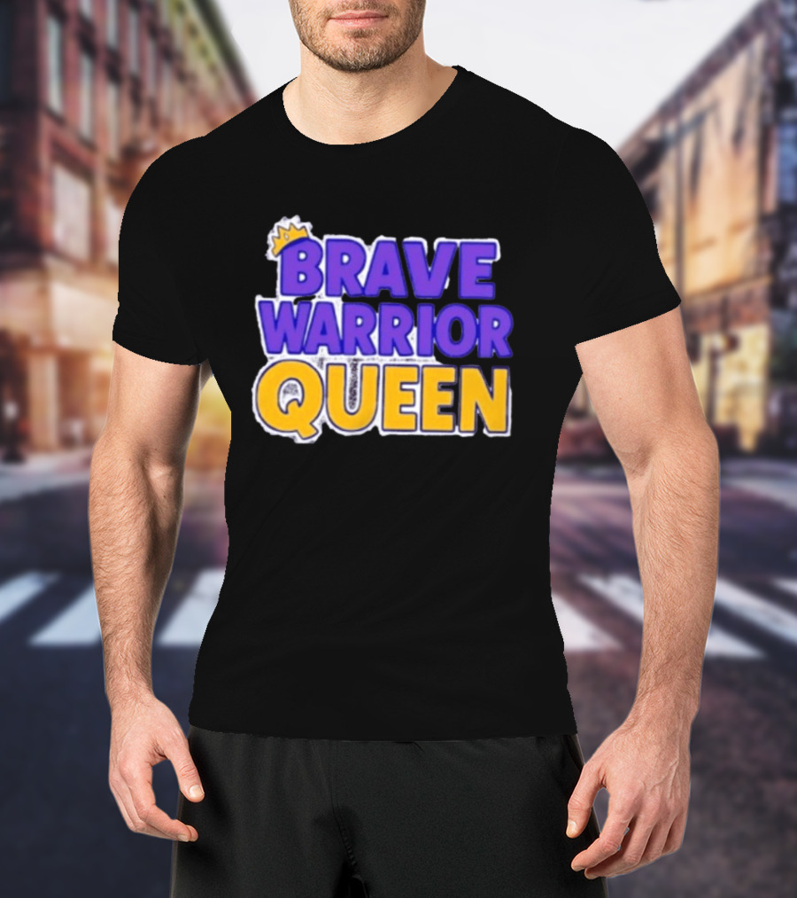 Brave Warrior Queen Crowned T-Shirt