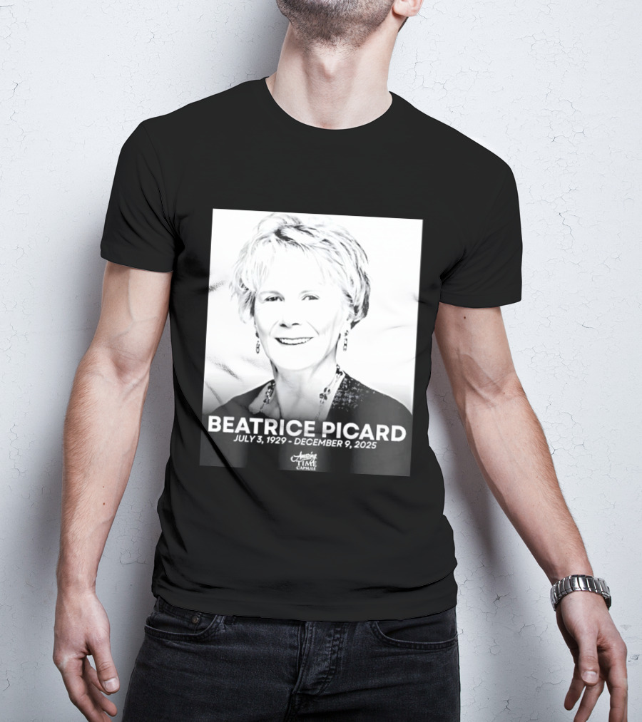 BEATRICE PICARD JULY 3 1929 DECEMBER 9 2025 America's Time Capsule T-Shirt