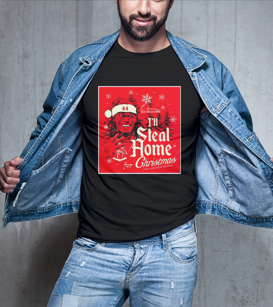 Elly De La Cruz Cincinnati Reds 44 I'll Steal Home For Christmas T-Shirt