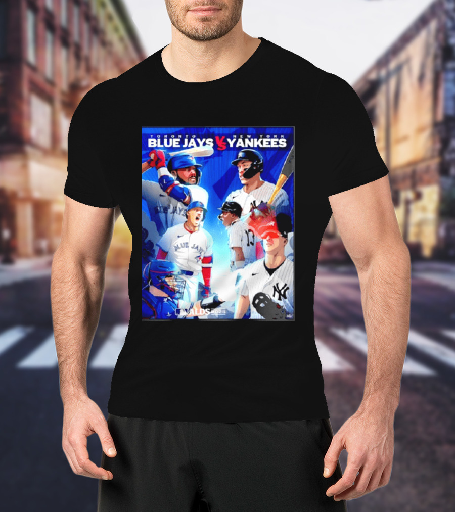 Toronto Blue Jays Vs New York Yankees ALDS 2025 MLB Showdown T-Shirt