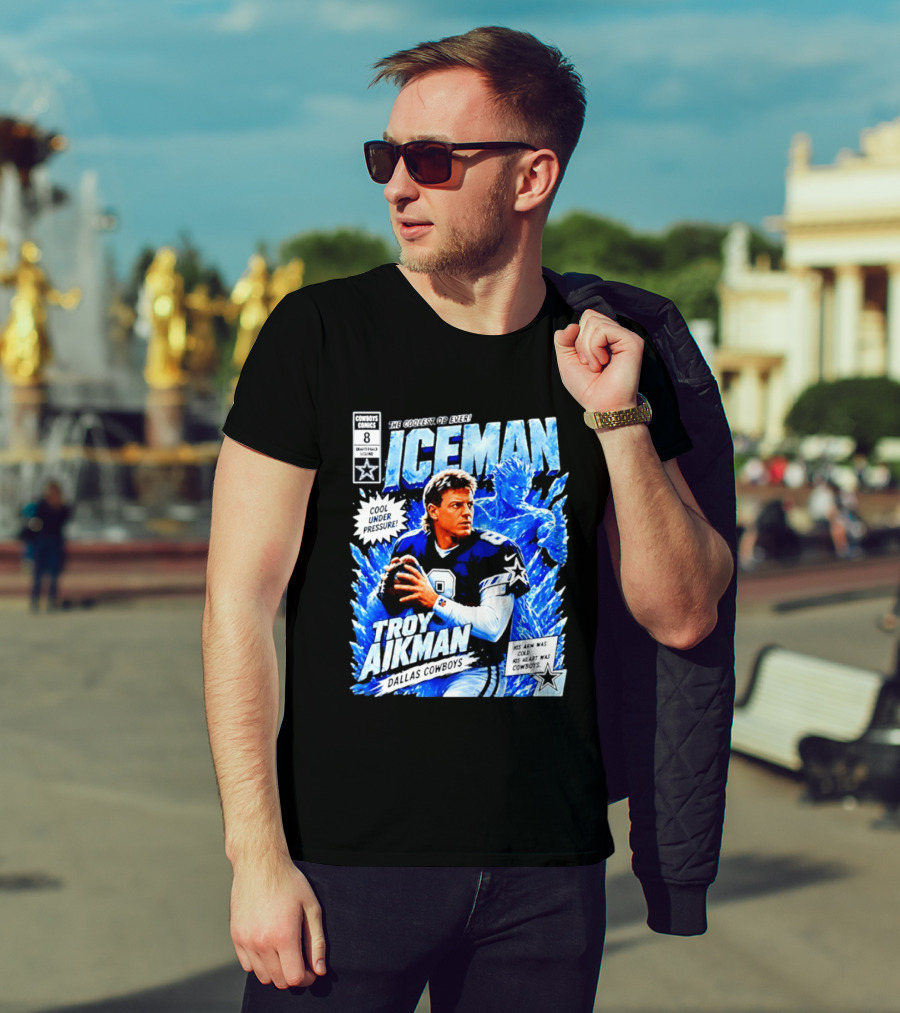Troy Aikman Dallas Cowboys Comics Iceman Coolest QB Ever T-Shirt