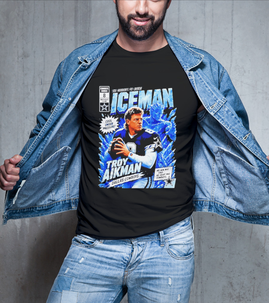 Troy Aikman Dallas Cowboys Comics Iceman Coolest QB Ever T-Shirt