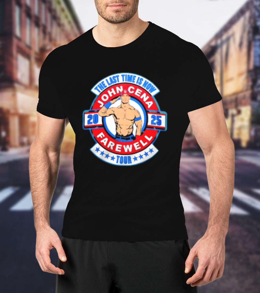 WWE John Cena 2025 Farewell Tour The Last Time Is Now T-Shirt