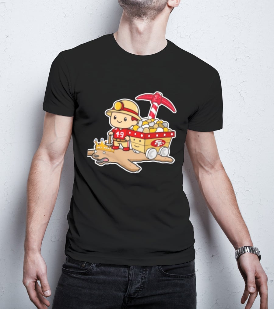 San Francisco 49ers Stop The Cardiac Bears Miner Character With Pickaxe And Cart T-Shirt