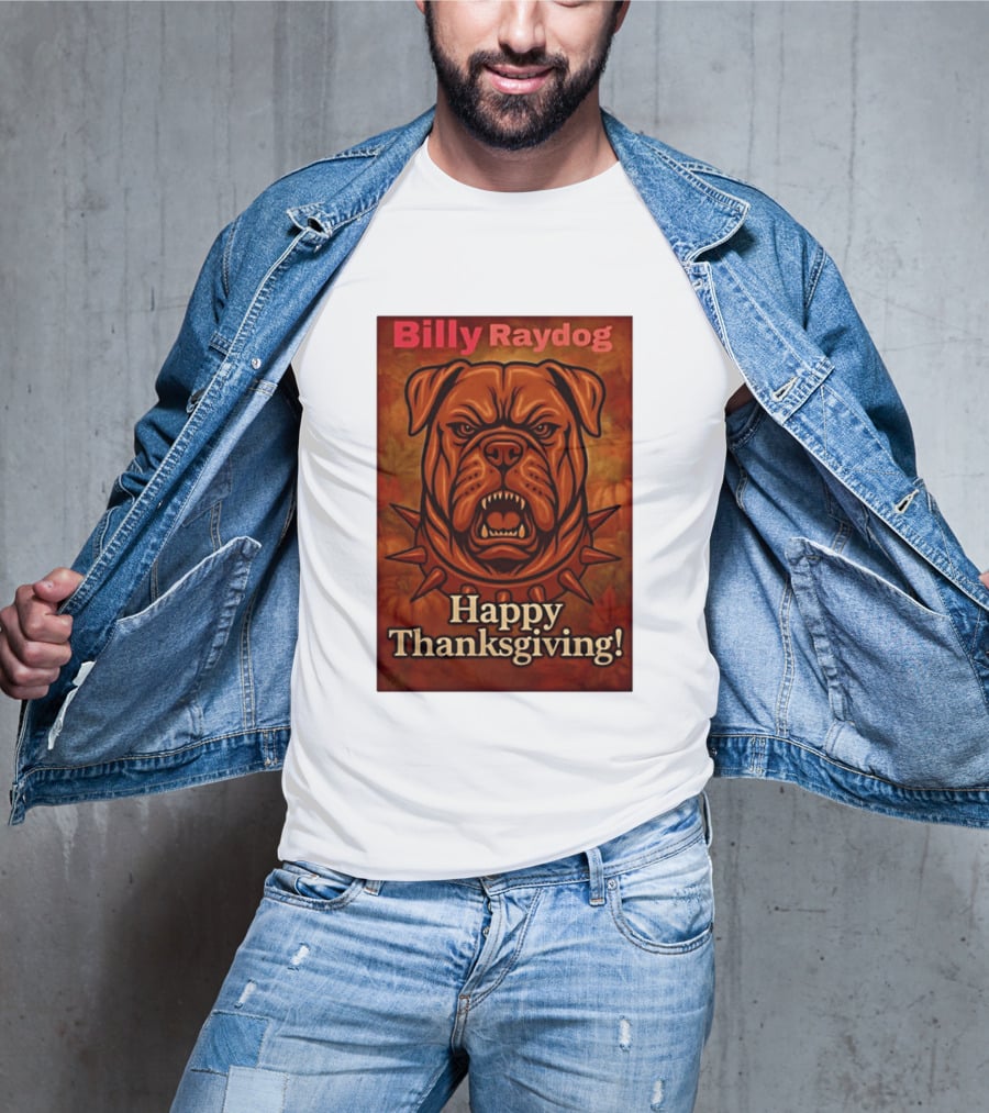 Billy Raydog Bulldog Spiked Collar Happy Thanksgiving T-Shirt