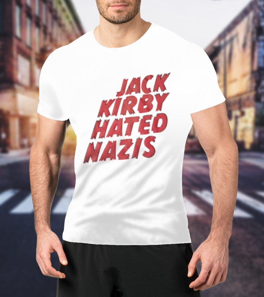 Jack Kirby Hated Nazis Limited Edition T-Shirt