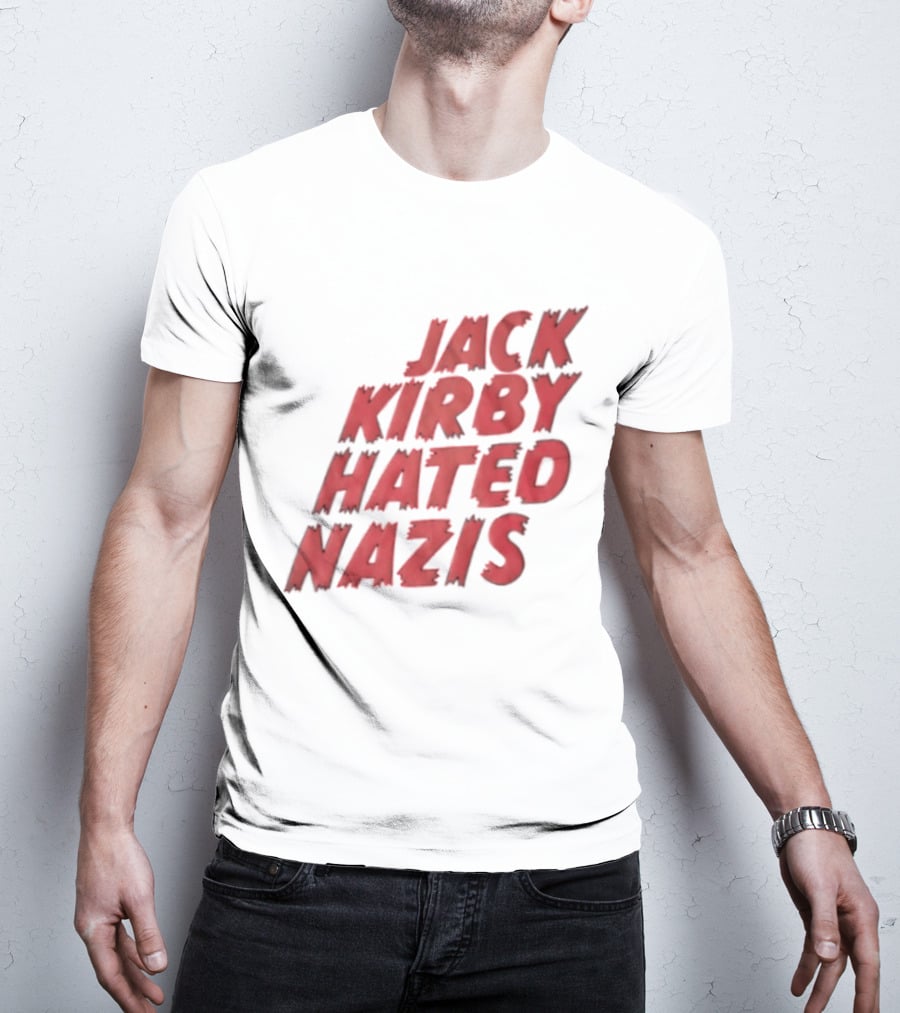 Jack Kirby Hated Nazis Limited Edition T-Shirt