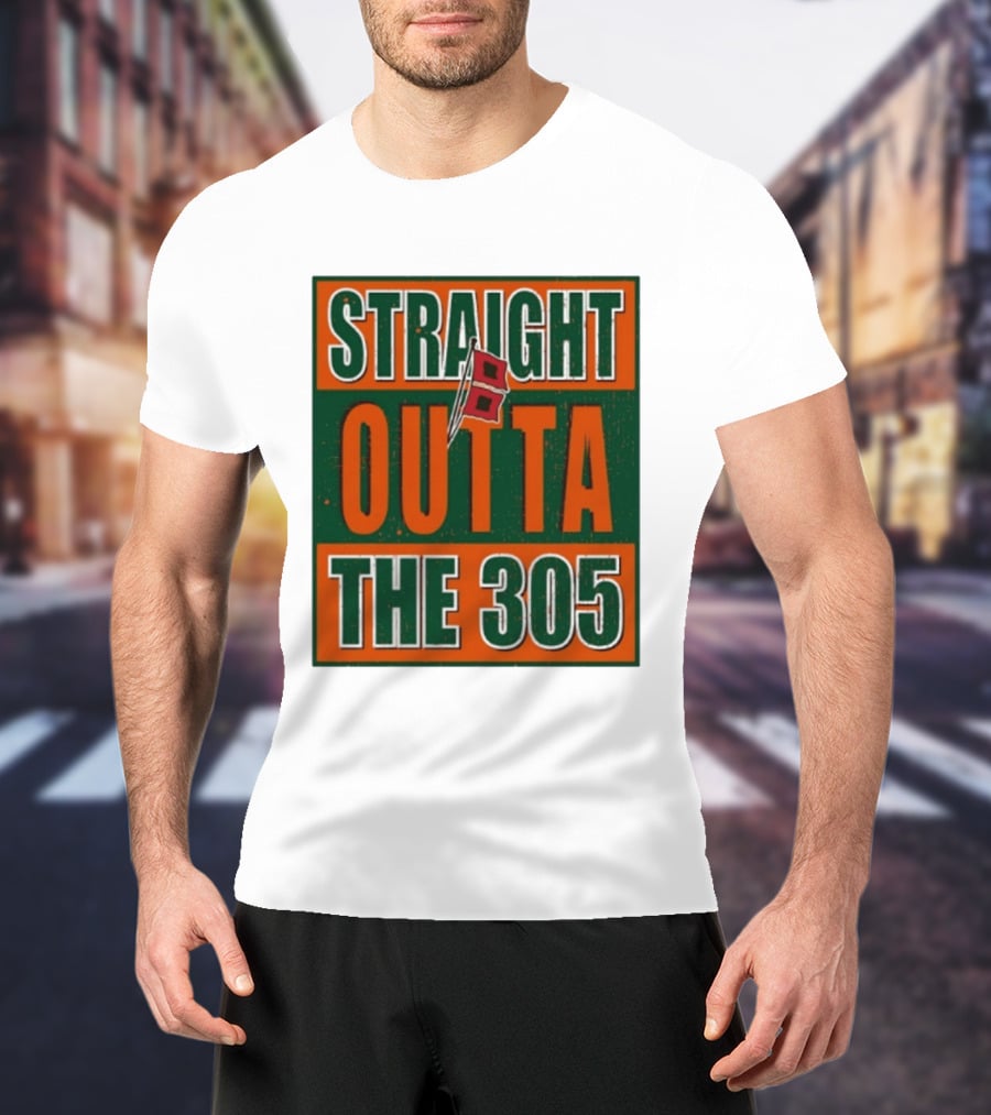 Straight Outta The 305 Miami Hurricane Spirit Flag T-Shirt