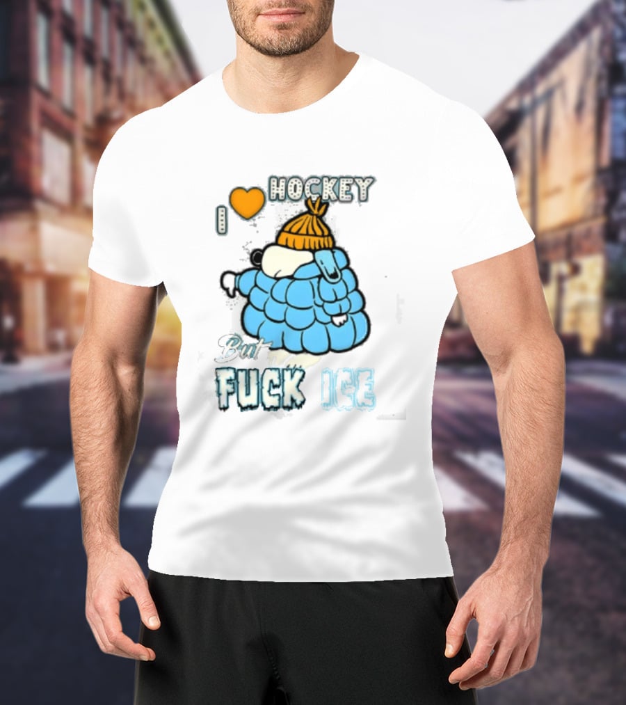 I Love Hockey But Fuck Ice Funny Winter Sports Fan T-Shirt