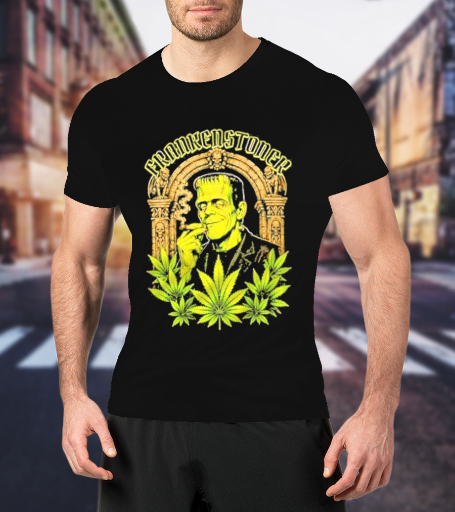 Frankenstoner Frankenstein Marijuana Smoking Arch Skulls T-Shirt