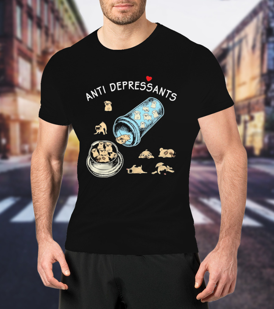 Anti Depressants Pug Puppies In Pill Bottle T-Shirt