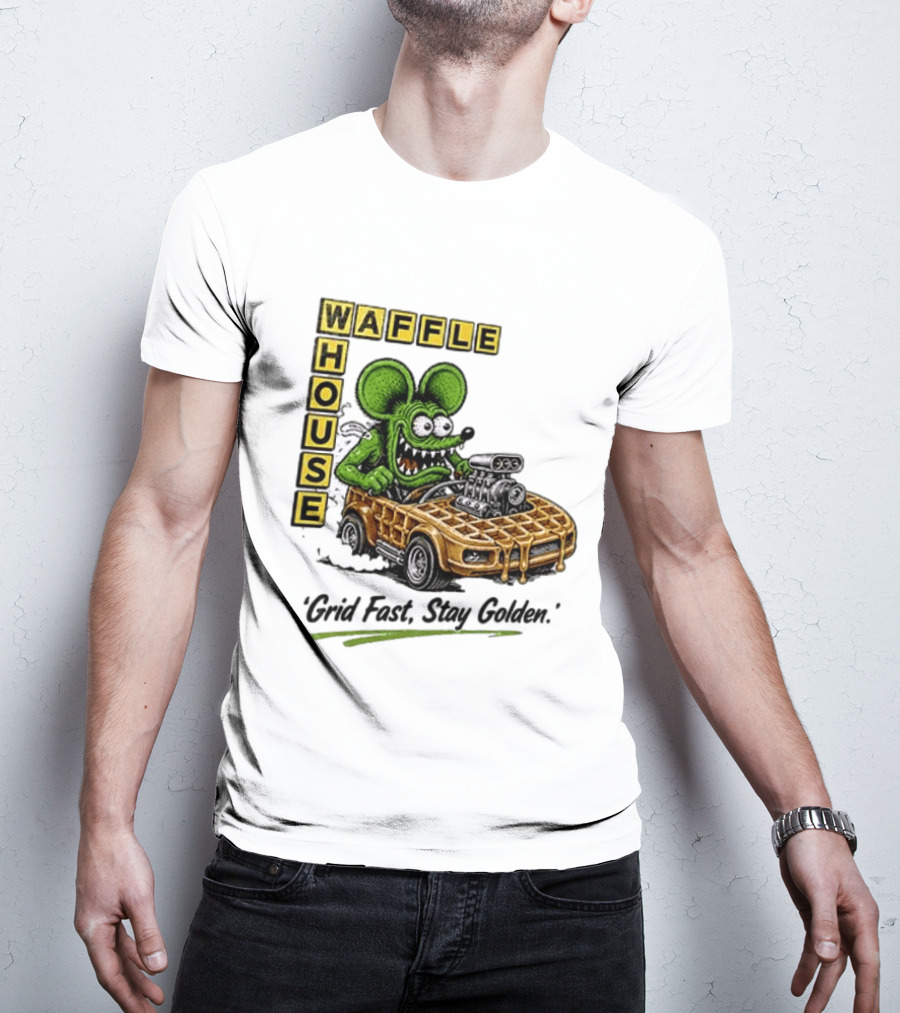 Rat Fink Waffle House Grid Fast Stay Golden Car Racer T-Shirt