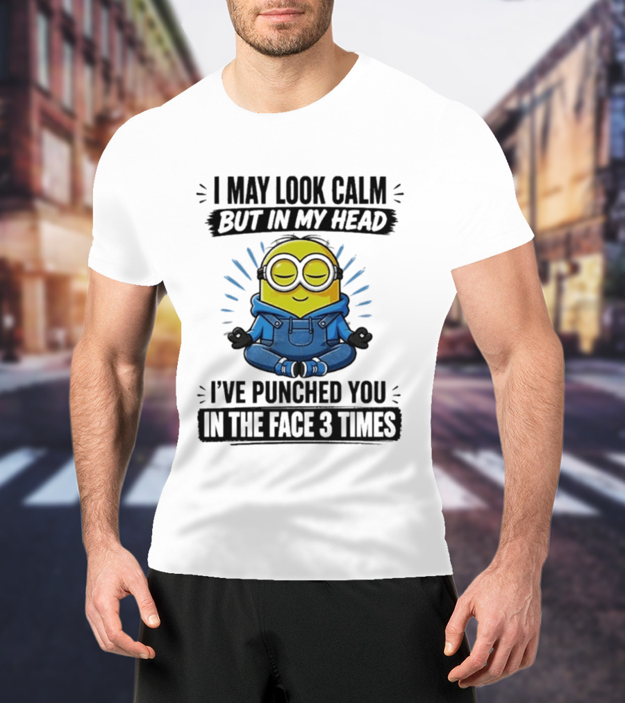 Minion I May Look Calm But In My Head I've Punched You In The Face 3 Times Meditating Blue Overalls T-Shirt