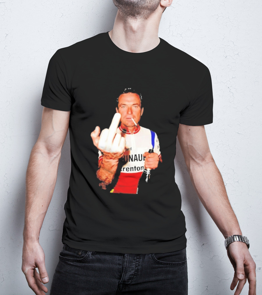 Bernard Hinault Tour De France Cigarette Beer Middle Finger T-Shirt