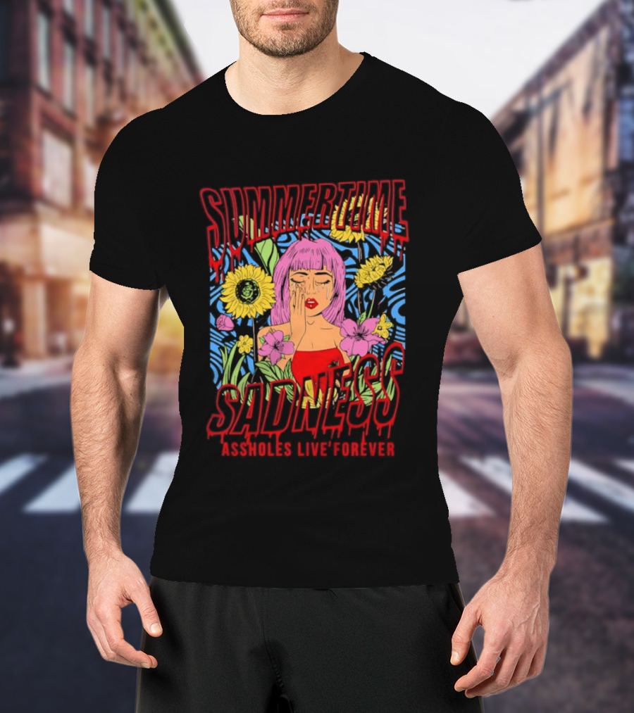 Summertime Sadness Assholes Live Forever Sunflower Woman T-Shirt