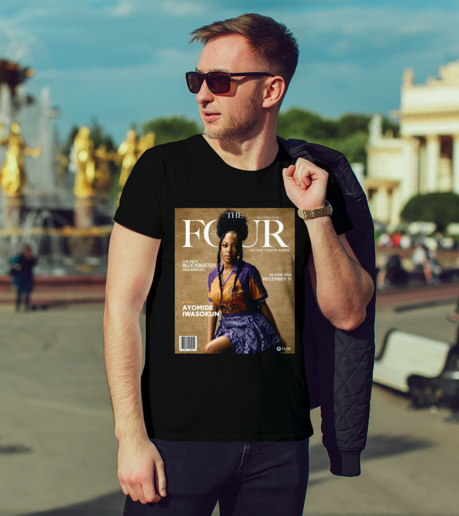 The Four Ayomide Iwasokun No One Fights Alone Future Akin Films Blockbuster December 11 2026 T-Shirt