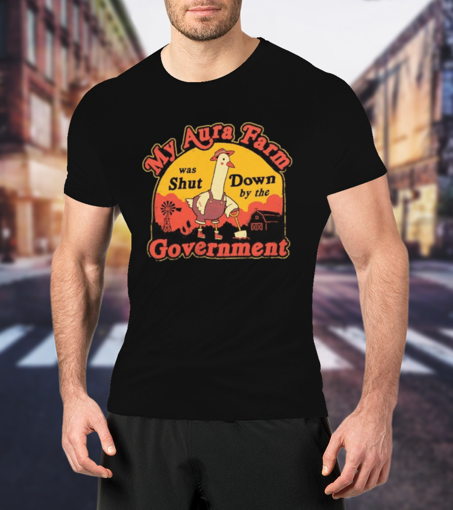 My Aura Farm Was Shut Down By The Government Goose Vintage Farmyard Scene T-Shirt