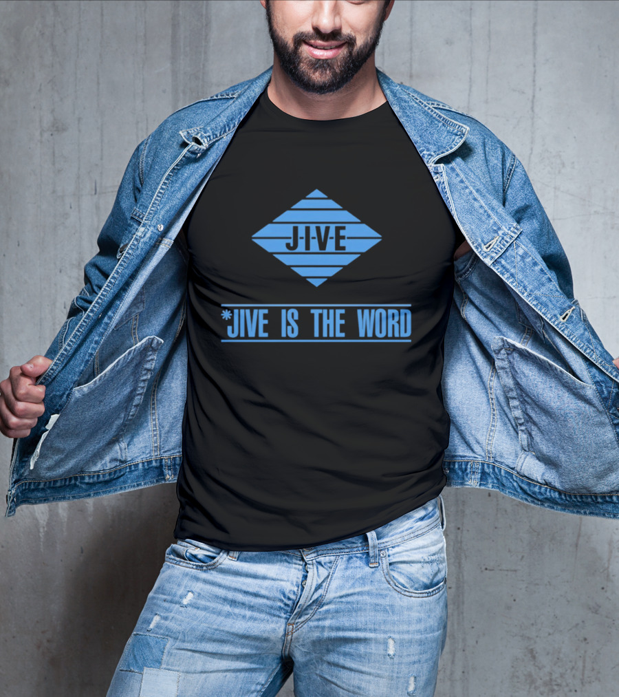 Jive Is The Word Iconic Music Label Recognition T-Shirt