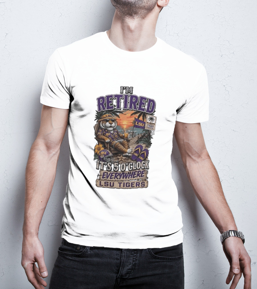 LSU Tigers I'm Retired It's 5 O' Everywhere Beach Relaxation With Palm Trees And Sunset T-Shirt